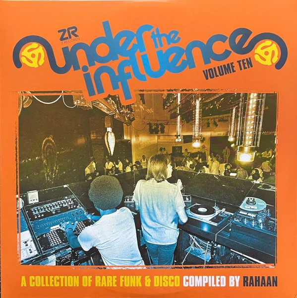  Under The Influence Volume Ten (A Collection Of Rare Funk & Disco)